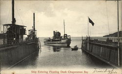 Ship Entering Floating Dock, Chagaramus Bay Postcard