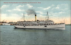 Steamer Dorothy Bradford Leaving Boston for Provincetown, Mass Postcard