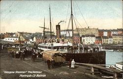 "Glasgow Steamer", The Harbour, Co. Antrim Portrush, Northern Ireland Postcard Postcard