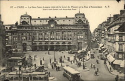 L Gare Saint-Lazare and the Rue d' Amsterdam Paris, France Postcard Postcard