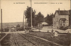 La Haute-Marne - Doulaincourt - Avenue de la Gare Doulaincourt-Saucourt, France Postcard Postcard