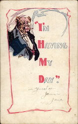 I'm Having My Day Dogs Postcard Postcard