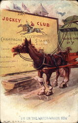 I'm On the Water-Wagon Now Horses Postcard Postcard