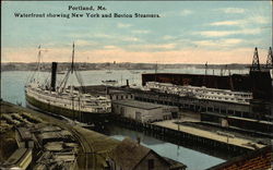 Waterfront Showing New York and Boston Steamers Portland, ME Postcard Postcard