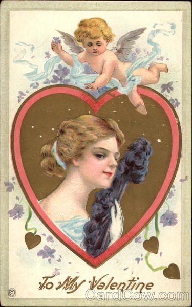 To My Valentine with Cherub, Hearts, & Woman