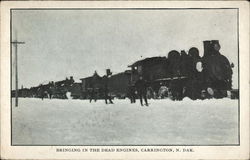 Bringing In the Dead Engines, Carrington, N. Dak Postcard