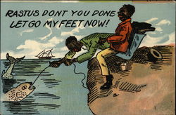 Rastus Don't You Done Let Go My Feet Now! Black Americana Postcard Postcard