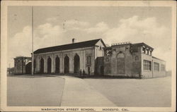 Washington Street School Modesto, CA Postcard Postcard