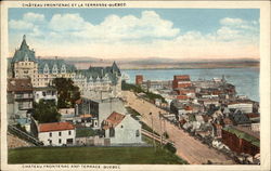 Chateau Frontenac and Terrace Postcard