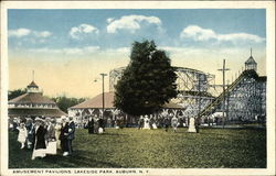 Amusement Pavilions, Lakeside Park Auburn, NY Postcard Postcard