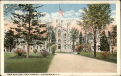 State Hospital - Main Building Binghamton, NY Postcard Postcard