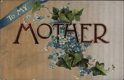 To My Mother Postcard