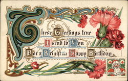 Greetings True for a Bright & Happy Birthday Postcard