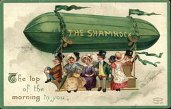 The Top of the Morning to You Aboard The Shamrock Postcard