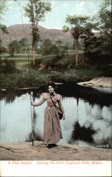 A Fair Angler Among the New England Hills Maine Postcard Postcard