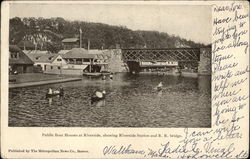 Public Boat Houses at Riverside Showing Riverside Station and R.R. Bridge Postcard