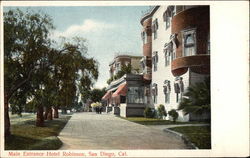 Main Entrance Hotel Robinson San Diego, CA Postcard Postcard