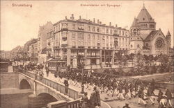 Military Marching over Bridge in Strassburg toward Synagogue Postcard