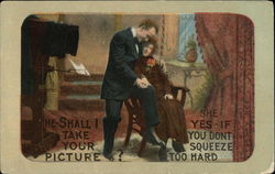 He - Shall I Take Your Picture? She - Yes, if You Don't Squeeze Too Hard Postcard