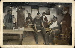 Injured Being Treated in Mine Hospital Postcard