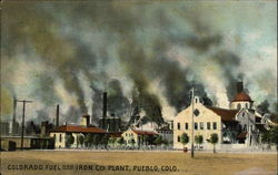 Colorado Fuel and Iron Co. Plant Pueblo, CO Postcard Postcard