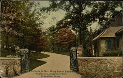 Entrance to Mrs. Mary Baker Eddy's Residence, Chestnut Hill Postcard