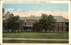 Employees' Building, St. Lawrence State Hospital Ogdensburg, NY Postcard Postcard