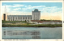 Naval Prison, Navy Yard Portsmouth, NH Postcard Postcard