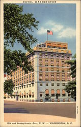 Hotel Washington, 15th and Pennsylvania Ave., N.W District Of Columbia Washington DC Postcard Postcard