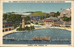 Hershey Park pools with stadium, museum and sports arena Pennsylvania Postcard Postcard