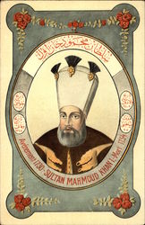 Sultan Mahmoud Khan I - Avénement 1730 - Mort 1754 Royalty Postcard Postcard