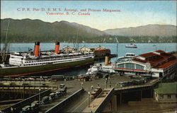 CPR Pier DRMS Aorangi & Princess Marguerite - Vancouver, BC, Canada Steamers Postcard Postcard