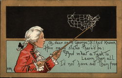 Oh, Dear Said George, "If I Had Known How Many States There'd be And What a Task to Learn Them All Presidents Postcard Postcard