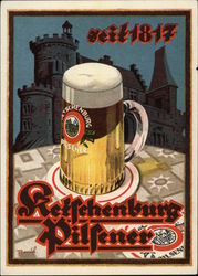 Beer seit 1817 Ketfchenburg Pilfener Advertising Postcard Postcard