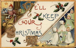 We'll Keep Your Christmas Merry Children Postcard Postcard