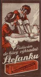 Pridávam do kavy vyhradne Stefanku Trade Card