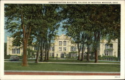 College of Wooster - Administration Building Ohio Postcard Postcard