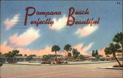 Pompano Beach - Perfectly Beautiful Florida Postcard Postcard