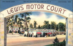 Lewis Motor Court - One Mile South of Twin Tubes on US 41 Chattanooga, TN Postcard Postcard