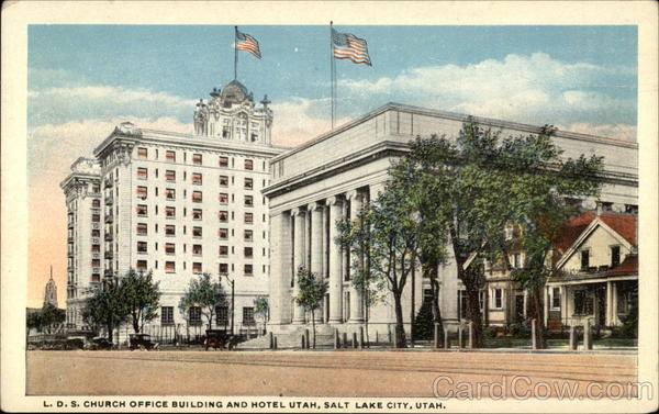 LDS Church Office Building and Hotel Utah Salt Lake City, UT