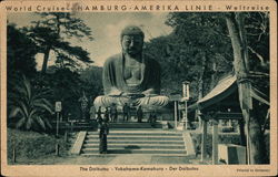 World Cruise Hamburg-Amerika Linie Weltreise, The Daibutsu Yokohama-Kamakura Der Daibutsu Cruise Ships Postcard Postcard