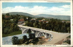 Memorial Bridge over Androscoggin River Rumford, ME Postcard Postcard