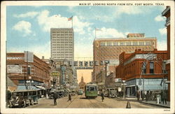 Main St. Looking North from 10th Fort Worth, TX Postcard Postcard