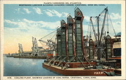 Coaling Plant, showing Loading of Coal Barge Cristobal, Panama Postcard Postcard