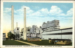 American Sugar Refinery, Chalmette New Orleans, LA Postcard Postcard