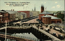 Exchange Place, showing the departure of the First RI Regiment in 1861 Providence, RI Postcard Postcard