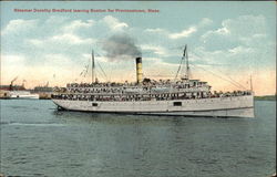 Steamer Dorothy Bradford Leaving Harbor for Provincetown, Mass Postcard