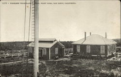 Wireless Telegraph Station, Point Loma San Diego, CA Postcard Postcard