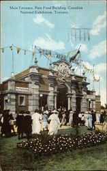 Main Entrance, Pure Food Building, Canadian National Exhibition Postcard