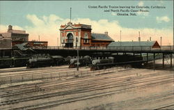 Union Pacific Trains Leaving for Colorado, California and North Pacific Coast Points Omaha, NE Postcard Postcard